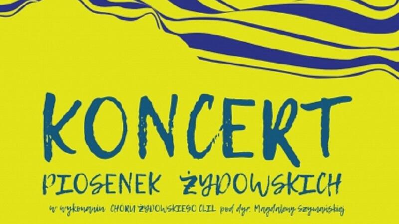 Read more about the article Koncert piosenek żydowskich